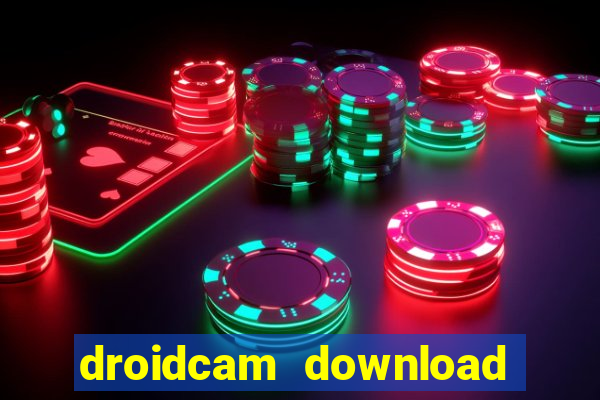 droidcam download for windows